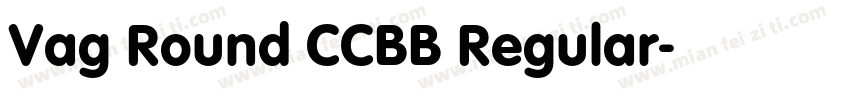 Vag Round CCBB Regular字体转换